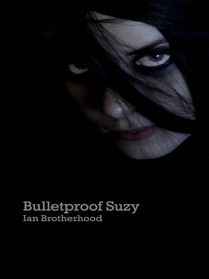 cover image of Bullettproof Suzy